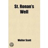 St. Ronan's Well door Sir Walter Scott