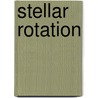 Stellar Rotation door Ronald Cohn