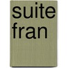 Suite fran by Irène Némirovsky
