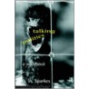 Talking Politics by A.W. Sparkes