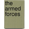 The Armed Forces door Louise I. Gerdes
