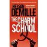 The Charm School by Nelson Demille