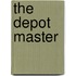 The Depot Master