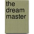The Dream Master