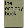 The Ecology Book door Tom Hennigan