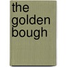 The Golden Bough by Sir James Geor Frazer