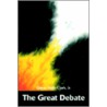 The Great Debate by Jr. Glenn Slade Clark
