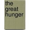 The Great Hunger door Cecil Woodham-Smith