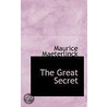 The Great Secret door Maurice Maeterlinck