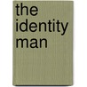 The Identity Man by Andrew Klavan