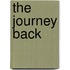 The Journey Back