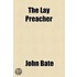 The Lay Preacher