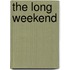 The Long Weekend