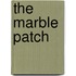 The Marble Patch