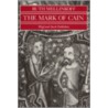 The Mark Of Cain door Ruth Mellinkoff