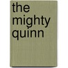 The Mighty Quinn by Robyn Parnell