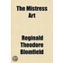 The Mistress Art