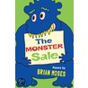 The Monster Sale by Brian Moses