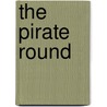 The Pirate Round door James Nelson