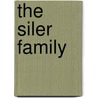 The Siler Family door Arvid Ouchterlony Siler