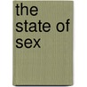 The State Of Sex door Crystal A. Jackson