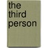 The Third Person