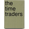 The Time Traders door Andre Alice Norton