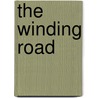 The Winding Road by Tony Scott Beasley
