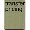 Transfer Pricing door Pi Petra Sandslätt