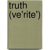 Truth (Ve'Rite') door Zola Emile 1840-1902
