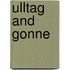 Ulltag and Gonne