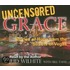 Uncensored Grace