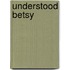 Understood Betsy
