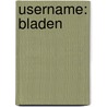 Username: Bladen door J.V. Carr