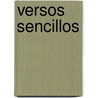 Versos Sencillos door Jose Marti