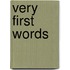 Very First Words