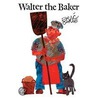 Walter The Baker door Eric Carle