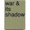 War & Its Shadow door Helen Graham
