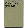Weymouth, Dorset by Ronald Cohn