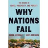 Why Nations Fail door James A. Robinson