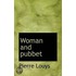 Woman And Pubbet