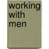 Working With Men