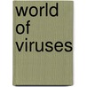 World of Viruses door Angie Fox