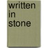 Written in Stone