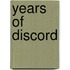Years of Discord