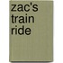 Zac's Train Ride