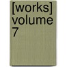 [Works] Volume 7 door Robert Louis Stevension
