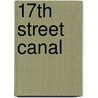 17th Street Canal by Ronald Cohn