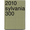 2010 Sylvania 300 door Ronald Cohn