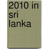 2010 in Sri Lanka door Ronald Cohn